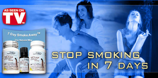 Stop smoking in 7 days or your money back with the herbal smoke away stop smoking pill from. www.herbalsmokeshop.com